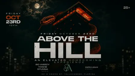 Above The Hill: An Elevated Homecoming Experience