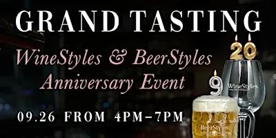 GRAND TASTING - Anniversary Party!