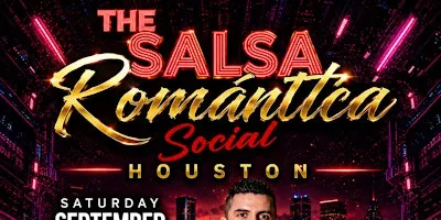 The Salsa Romantica Social - Houston