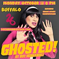 BUFFALO Ghosted! by Roz Hernandez LIVE 10/12