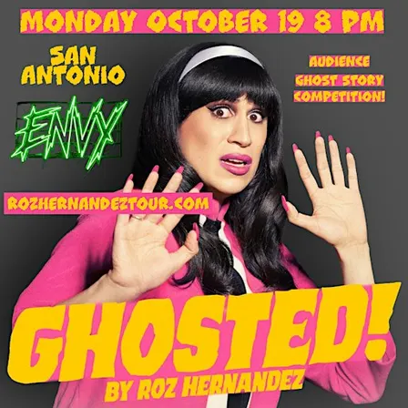 SAN ANTONIO Ghosted! by Roz Hernandez LIVE 10/19