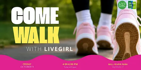 LiveGirl Walk in Mill River Park: Day of the Girl Celebration