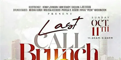 Last Call Brunch & Day Party