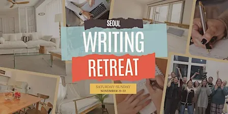 Seoul Writing Retreat: Winter 2026