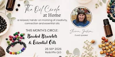 The Oil Circle at Home: Beaded Bracelets & Essential Oils