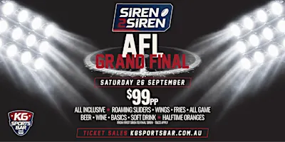 Siren 2 Siren: AFL Grand Final 2026 at KG Sports Bar