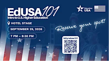 EdUSA 101: Intro to U.S. Higher Education (English)