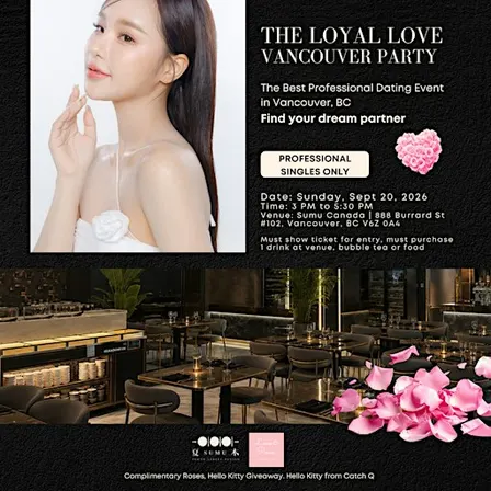 The Loyal Love Vancouver Professional Dating Party + Complimentary Roses