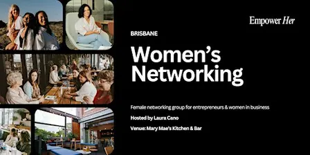 Brisbane - Empower Her Networking - Confident Content Creation