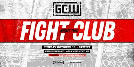 GCW Presents Fight Club Weekend 2026 - Night 2