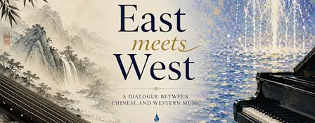 East Meets West – A Musical Dialogue between cultures