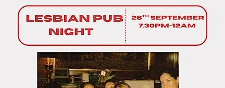 LESBIAN PUB NIGHT - HOSTED BY LESBIAN SUPPER CLUB