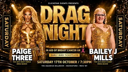 Drag Night at the Aquarius with Paige Three and Bailey J Mills