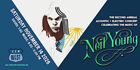 The Second Annual Concert Celebrating the Music of Neil Young