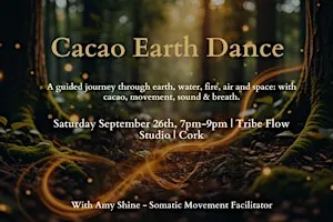 Cacao Earth Dance | TribeFlow Studio Cork