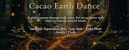 Cacao Earth Dance | TribeFlow Studio Cork