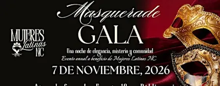 Mujeres Latinas NC- Masquerade Gala