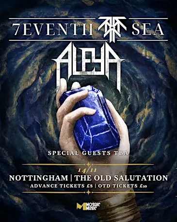 7eventh Sea x Aleya - Nottingham