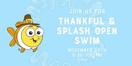 Thankful & Splash Open Swim