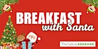 Breakfast with Santa at The Cafe at Abakhan