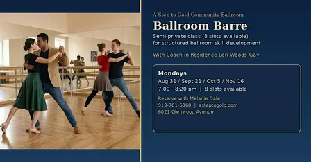 Ballroom Barre Workshop with Coach Lori Woods-Gay  (8 slots available)