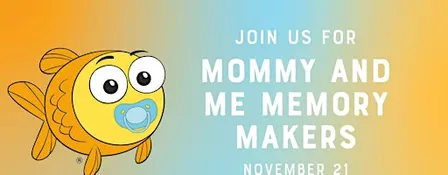Mommy and Me Memory Makers