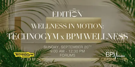 Wellness In Motion: Technogym x BPM Wellness