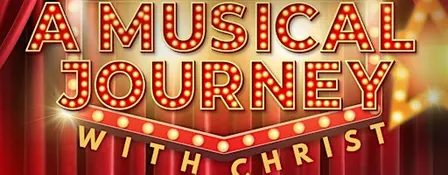 Walk with Me: A Musical Journey with Christ (Opening Show)