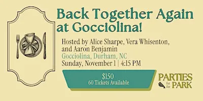 Back Together Again at Gocciolina!