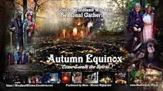Autumn Equinox Ritual - Woodland Witches  (London)