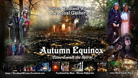 Autumn Equinox Ritual - Woodland Witches  (London)