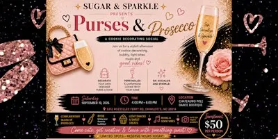 Sugar & Sparkles presents: PURSES & PROSECCO ✨