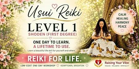 Learn Reiki in One Day - Reiki Level 1 - Healing and Training & Brighton