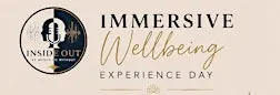 Inside Out Immersive Wellbeing Experience Day