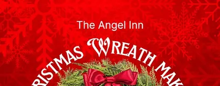 wreath making - The Angel inn
