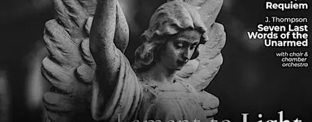Lament to Light: An All Saints Day Concert
