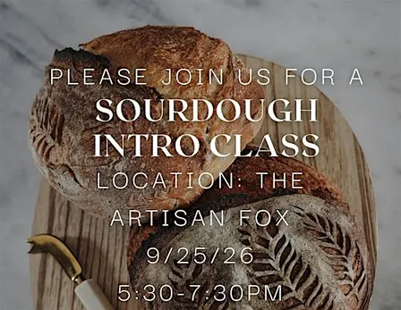 Sourdough Beginner Class