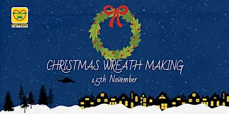 LNAA Christmas Wreath Making Workshop
