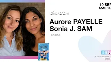GIBERT dédicace : Aurore Payelle & Sonia J. Sam