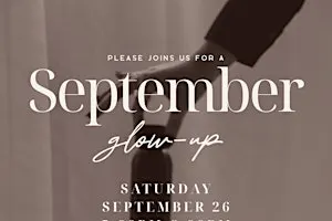 September Glow Up