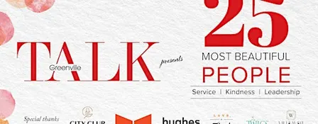 TALK Greenville Magazine's 2026 25 Most Beautiful People Reveal Party