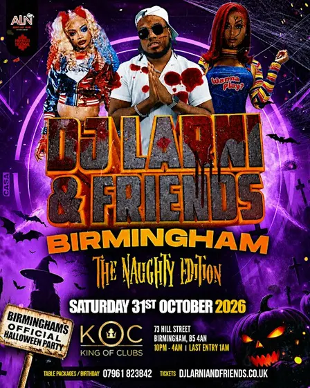 DJ LARNI & FRIENDS BIRMINGHAMS OFFICIAL HALLOWEEN PARTY