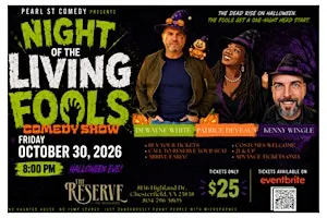 The Night of the Living Fools Comedy Show
