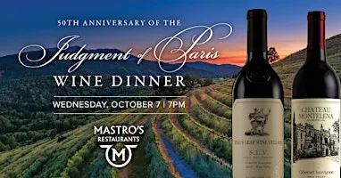 The Judgment of Paris Wine Dinner - Mastro's Costa Mesa Steakhouse