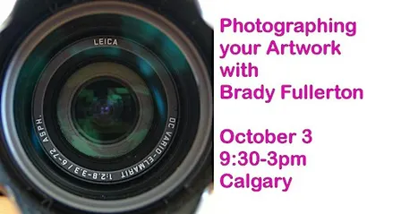 Photographing your Artwork- TRUCK Gallery Calgary