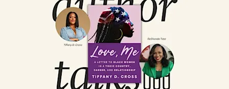Love, Me with Tiffany D. Cross
