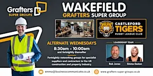 WAKEFIELD GRAFTERS PROPERTY AND CONSTRUCTION  (ONLY) NETWORK