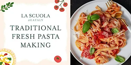Traditional Fresh Pasta Class