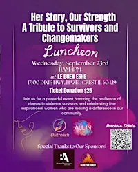 Her Story, Our Strength A Tribute to Survivors and Changemakers