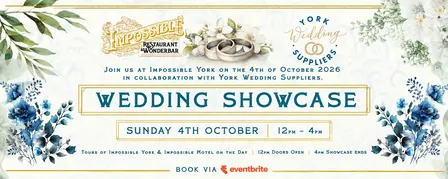 Impossible York Wedding Showcase